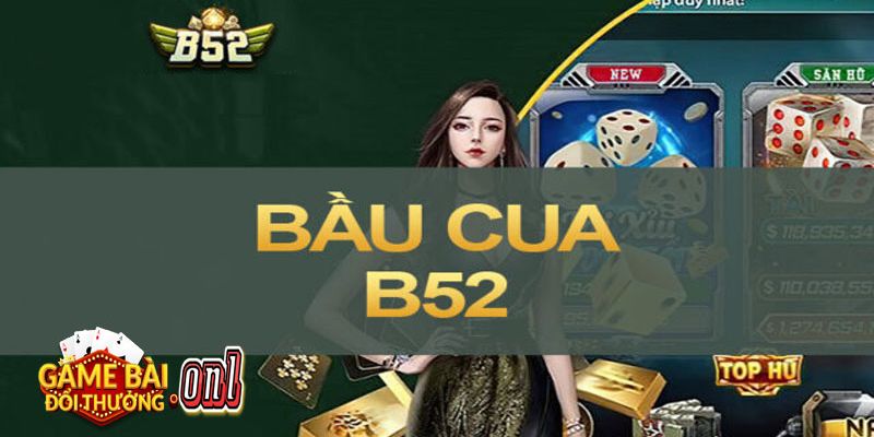 Hướng dẫn cách chơi bầu cua B52club