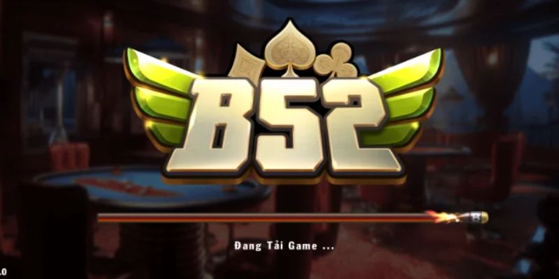 Tổng quan về tải app B52club